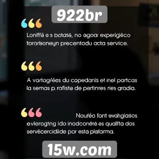 Avaliações de usuários sobre a experiência no 922br